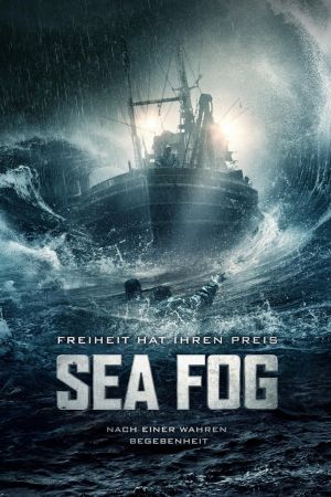 Sea Fog – Freiheit hat ihren Preis