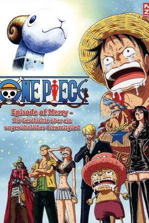 One Piece Special: Episode of Merry - Die Geschichte über ein ungewöhnliches Crewmitglied