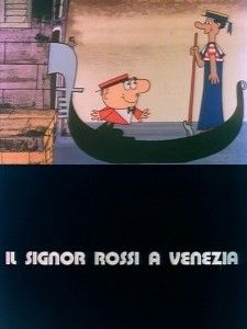 Mr. Rossi in Venice