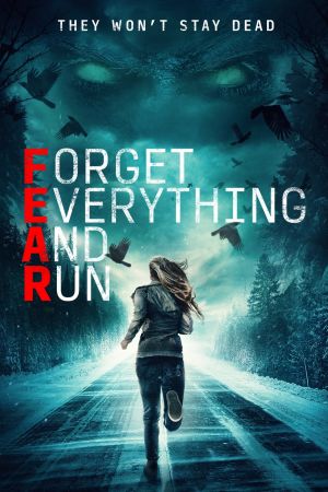 F.E.A.R. - Forget Everything And Run