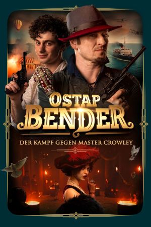 Ostap Bender - Der Kampf gegen Master Crowley